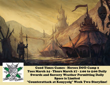 Load image into Gallery viewer, Spring Break 2026 - Heroes D&D and Gamer Kids Camps!