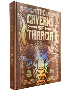The Caverns of Thracia - Limited Edition Minotaur Hide Hard Cover