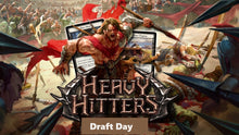 Load image into Gallery viewer, Flesh and Blood - Heavy Hitters Draft Release Sunday
