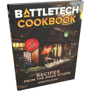 BATTLETECH COOKBOOK: THE ART OF FOOD