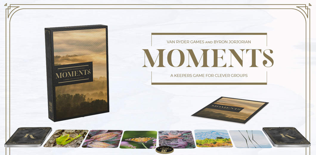 MOMENTS