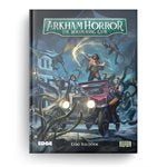 Arkham Horror the Roleplaying Game: Core Rulebook