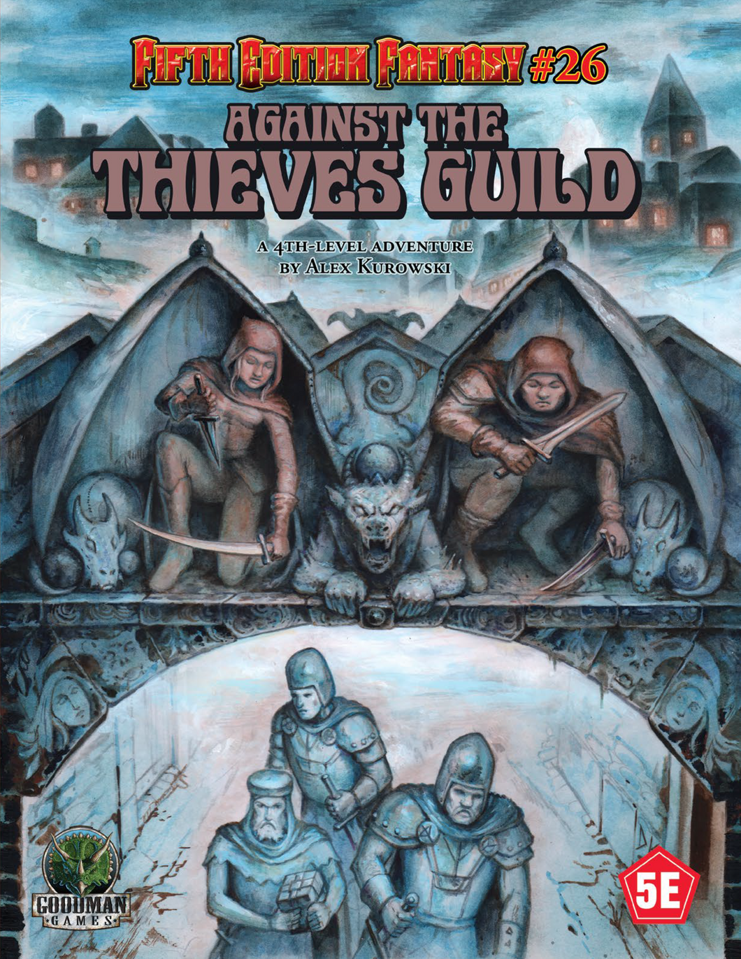 FIFTH EDITION FANTASY #26 AGAINST THIEVES GUILD