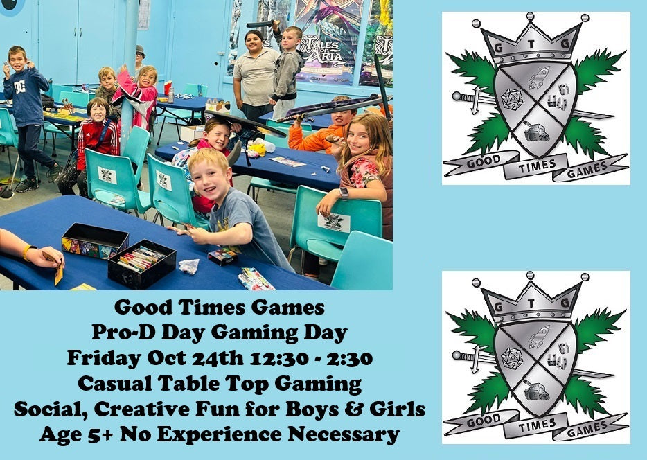 Pro -D Friday Gamer Camp 12:30 - 2:30