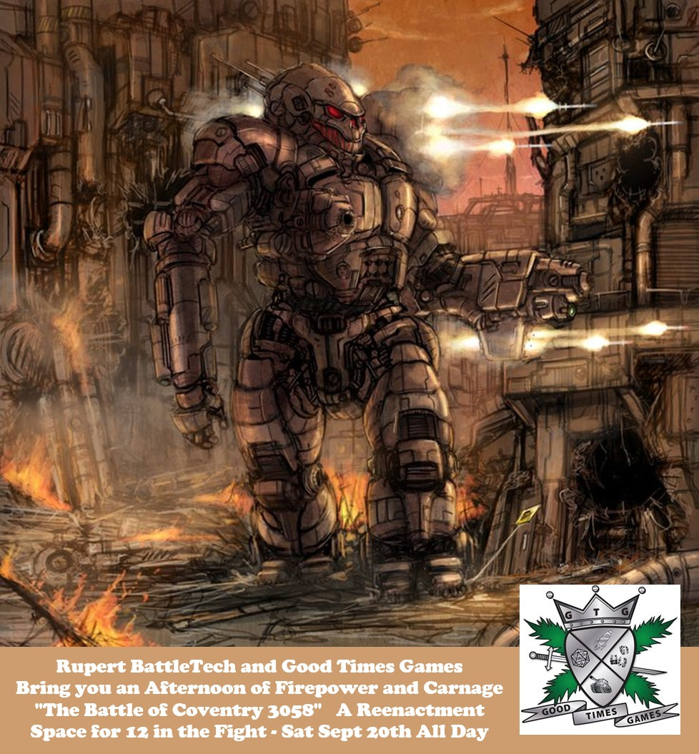 Battletech - Big Game Event - Sat Sept 20 The Battle of Coventry
