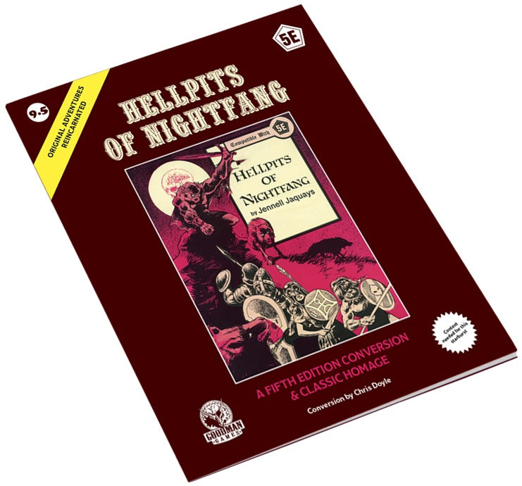 Original Adventures Reincarnated - 9.5 Hellpits of Nightfang 5e