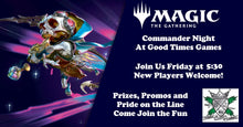 Load image into Gallery viewer, Trading Card Gaming - This Week at Good Times
