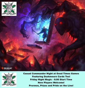 Magic the Gathering - This week at Good Times (Commander and Draft)