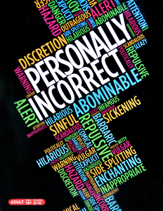 Personally Incorrect (18+)