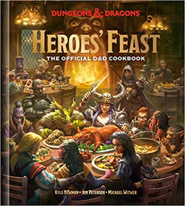 Dungeons & Dragons: Heroes’ Feast Official Cookbook
