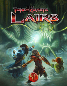 TOME OF BEASTS 3 LAIRS HC