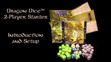 Load image into Gallery viewer, Dragon Dice 2 Player Starter (Three Varieties)
