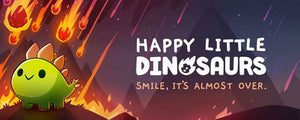 Happy Little Dinosaurs - And Expansions